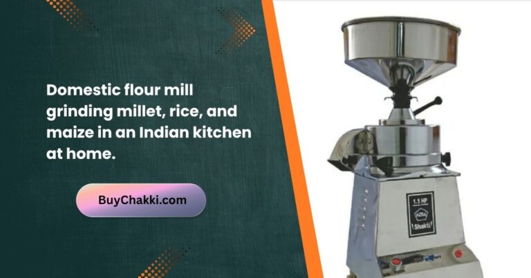 Domestic flour mill grinding millet, rice, and maize in an Indian kitchen at home.